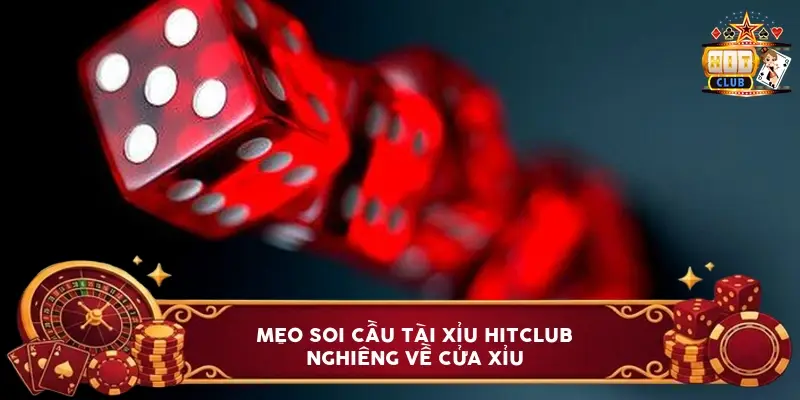 meo soi cau tai xiu hitclub nghieng ve cua xiu 6a1be2a63ed2e